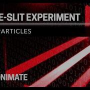 Double Slit Experiment Explained Part 2 Particles