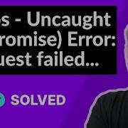 Axios Uncaught In Promise Error Request Failed With Status Code 500 SOLVED