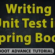 Writing And Running Unit Tests In Spring Boot Chapter 14 Java Spring Boot