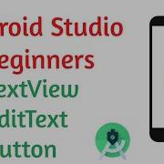TextView EditText Button In Android Android Studio Android Beginner Tutorial 2020