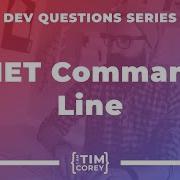 131 Should I Know The NET CLI Is It Important