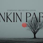 Linkin Park Symphonic Orchestra Rebirth The Greatest Hits No Vocals Epic Cinematic Covers
