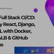 Full Stack AWS Deployment React Python Django MySQL With Docker ECR ALB CI CD GitHub Actions