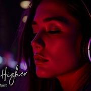 Lift Me Higher Soul Trance Music STM DEEP Trance