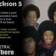 The Jackson 5 I Ll Be There Lyrics Spanish English Español Inglés