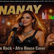 Şinanay Anatolian Rock Afro House Cover