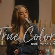 True Colors Cyndi Lauper Justin Timberlake Anna Kendrick Boyce Avenue Ft Rachel Grae Cover