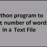 Python Program To Count Number Of Words In A Text File