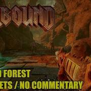Hellbound 04 Dead Forest All Secrets No Commentary