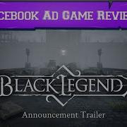 Facebook Game Ad Black Legend Review