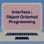 Interface Object Oriented Programming With Example