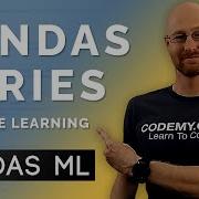 Pandas Series Pandas For Machine Learning 2