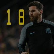 Lionel Messi 2017 2018 Insane Dribbling Skills Goals HD
