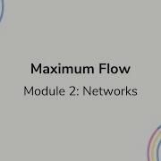 Maximum Flow Problems