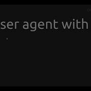 Get User Agent With Lua