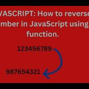 JAVASCRIPT How To Reverse A Number In JavaScript Using Function Javascript