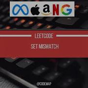Set Mismatch Daily Leetcode Challenge 645 Array Problem