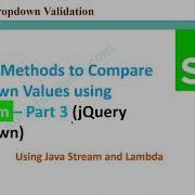 Selenium JQuery Dropdown Values Options Validation Part3 Using Java Stream And Lambda