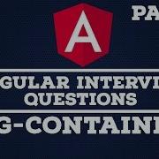Angular Ng Container With Code Example Angular Interview Questions Part 5