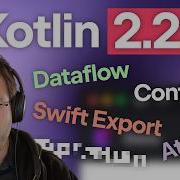 Что нового в Kotlin 2 2 21 и 2 2 20