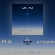 ASURA Atmosphere Full Album Altar Records