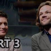 Supernatural Comic Con 2017 Panel Part 3