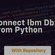 Connect Ibm Db2 From Python