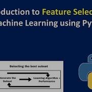Introduction To Feature Selection In Machine Learning What Is Feature Selection