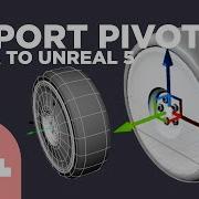 Autodesk Maya Maya Export Pivot Unreal Import Pivot