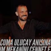 CUMA ULUÇAY ANISINA