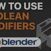 How To Use Boolean Modifiers In Blender