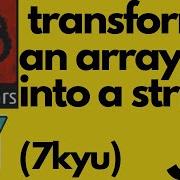 Transform An Array Into A String Codewars 7 Kyu Javascript