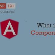 What Is A Component Components Angular 12