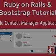 Ruby On Rails Bootstrap Tutorial Build Contact Manager Application Part 2