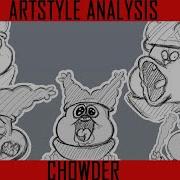 Artstyle Analysis Chowder Chowder