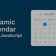 Create Dynamic Calendar Using HTML CSS And JavaScript