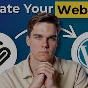 How To Migrate Your Squarespace Site To Wordpress Step By Step Guide 2026