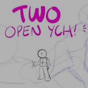 TWO Animation Meme CLOSED YCH