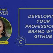Developing Your Professional Brand With GitHub