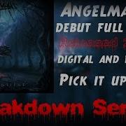 AngelMaker Dissentient Breakdowns New 2015 HD