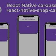 Карусель React Native с использованием React Native Snap Carousel Скачать бесплатный код