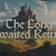 The Long Awaited Return Celtic Adventure Music