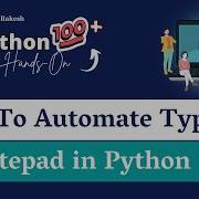 Python Notepad Automation Automate Typing Into Notepad With Python