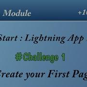 Create Your First Page Quick Start Lightning App Builder
