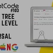 103 Binary Tree Zigzag Level Order Traversal Leetcode Medium