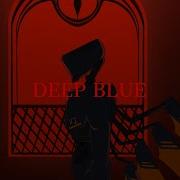 DEEP BLUE Ultrakill Animation