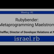 Rubybender Metaprogramming Maelstrom