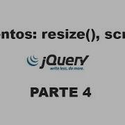 Tutorial JQuery 4 Eventos Resize Scroll