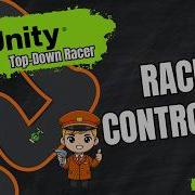 Контроллер гонки и определение победителя 2D гонки на Unity 15