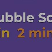Bubble Sort In 2 Min Python